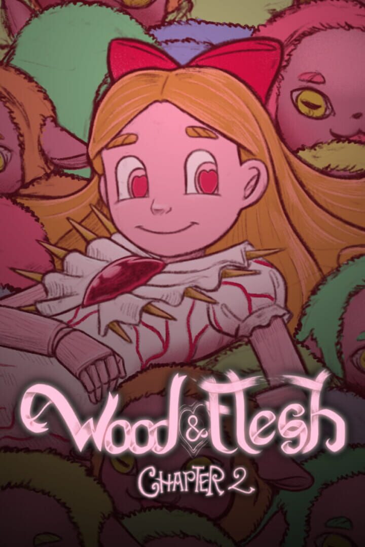 Wood & Flesh Chapter 2