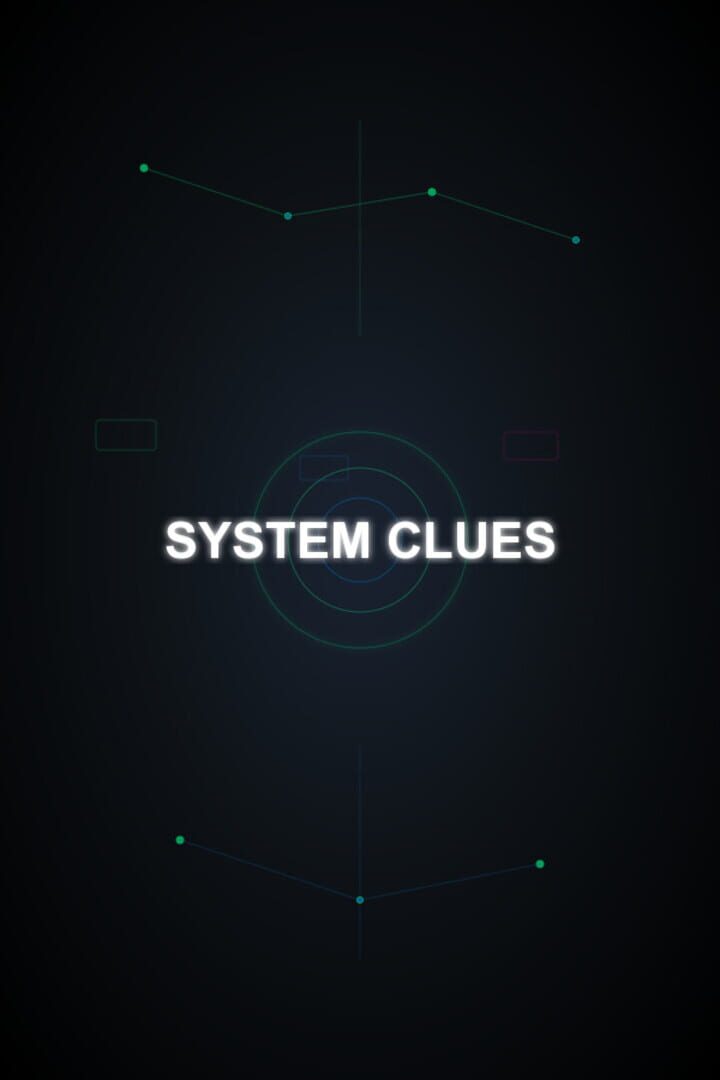 System Clues