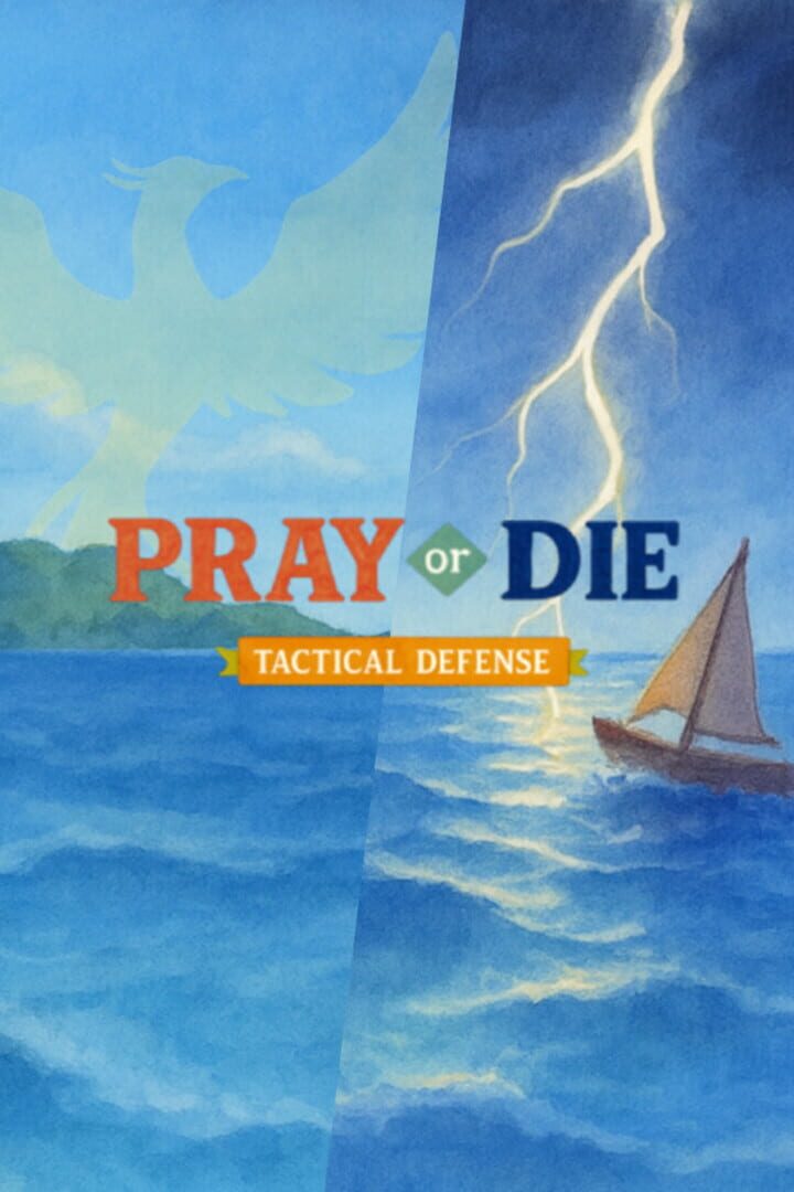Jeu : Pray or Die: Tactical Defense