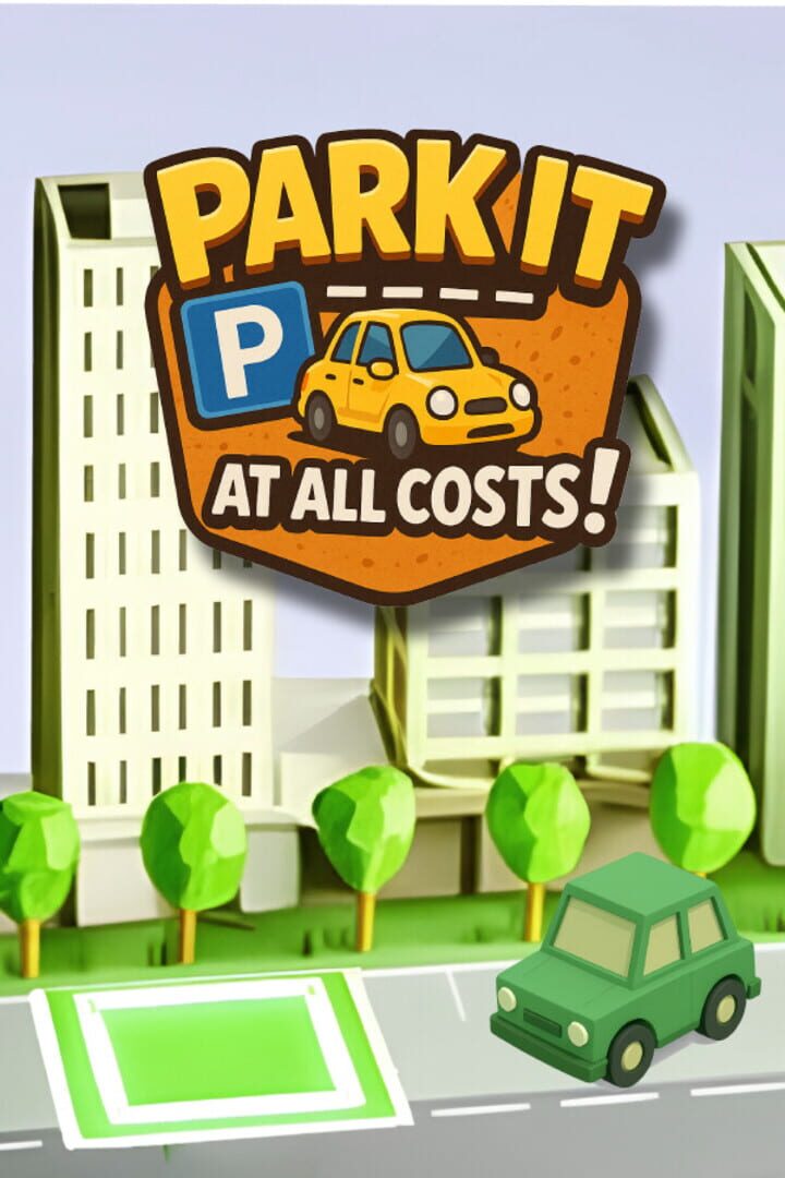 Jeu : Park It at All Costs!