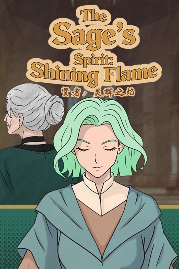 Jeu : The Sage's Spirit: Shining Flame