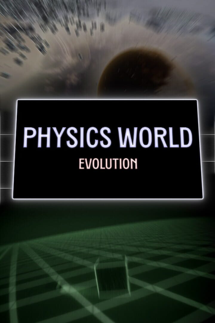 Physics World: Evolution