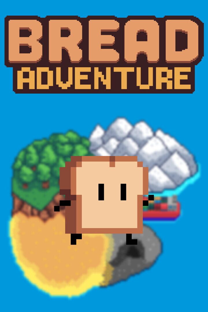 Bread Adventure