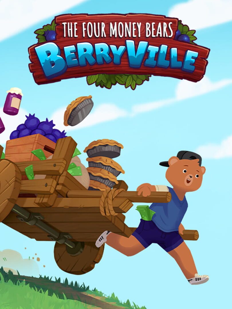 The Four Money Bears: Berryville