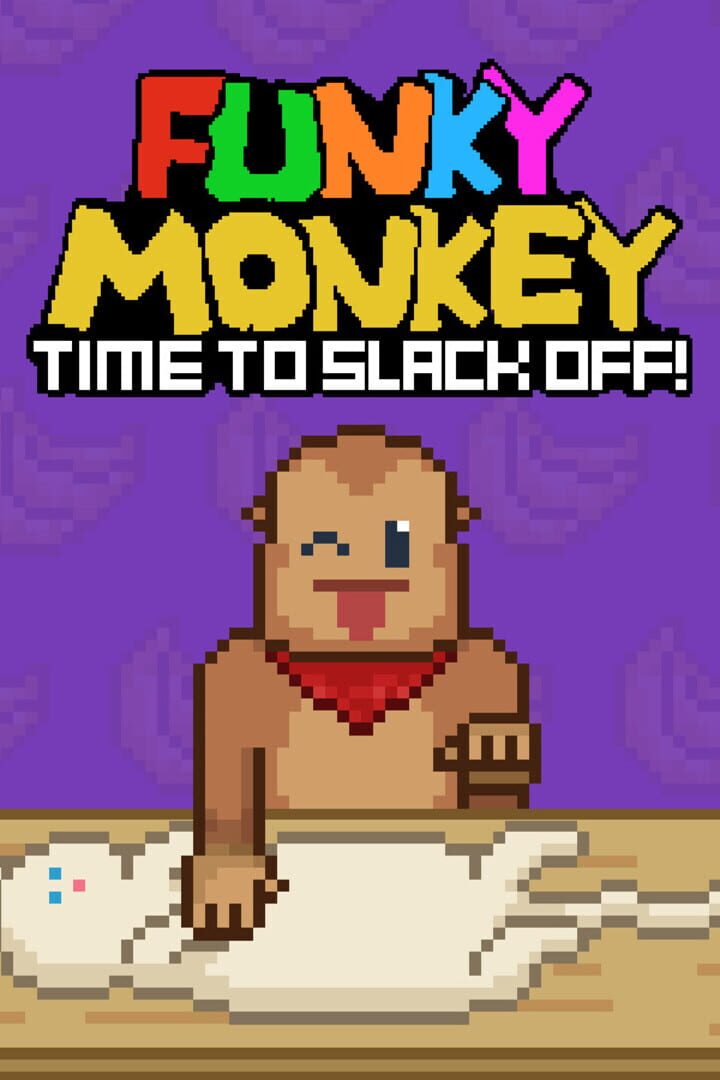 Funky Monkey: Time to Slack Off!