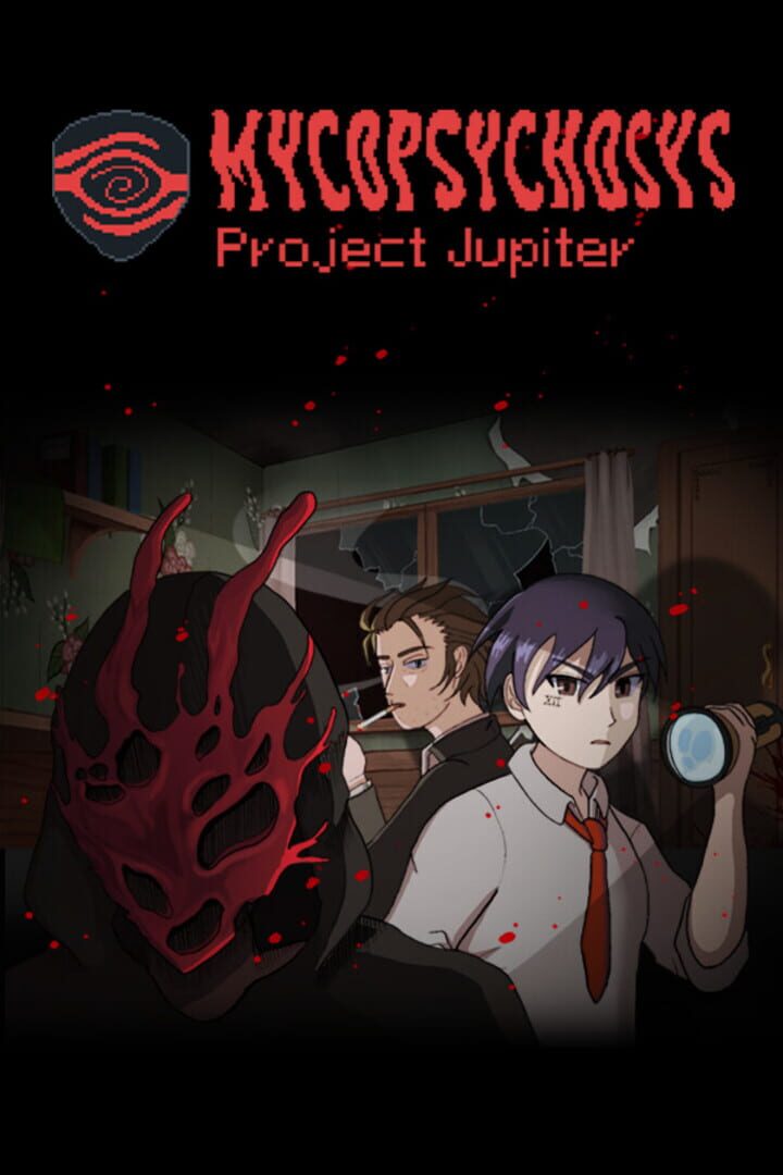 Mycopsychosys: Project Jupiter