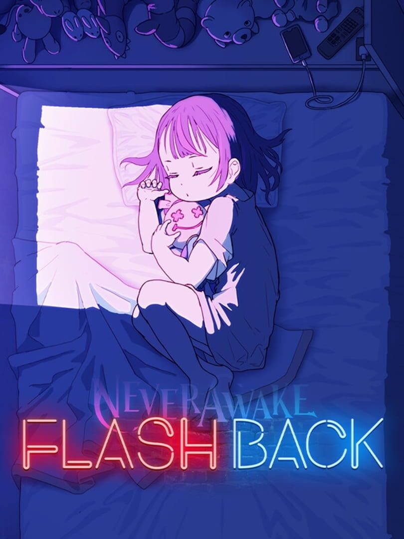 NeverAwake Flashback