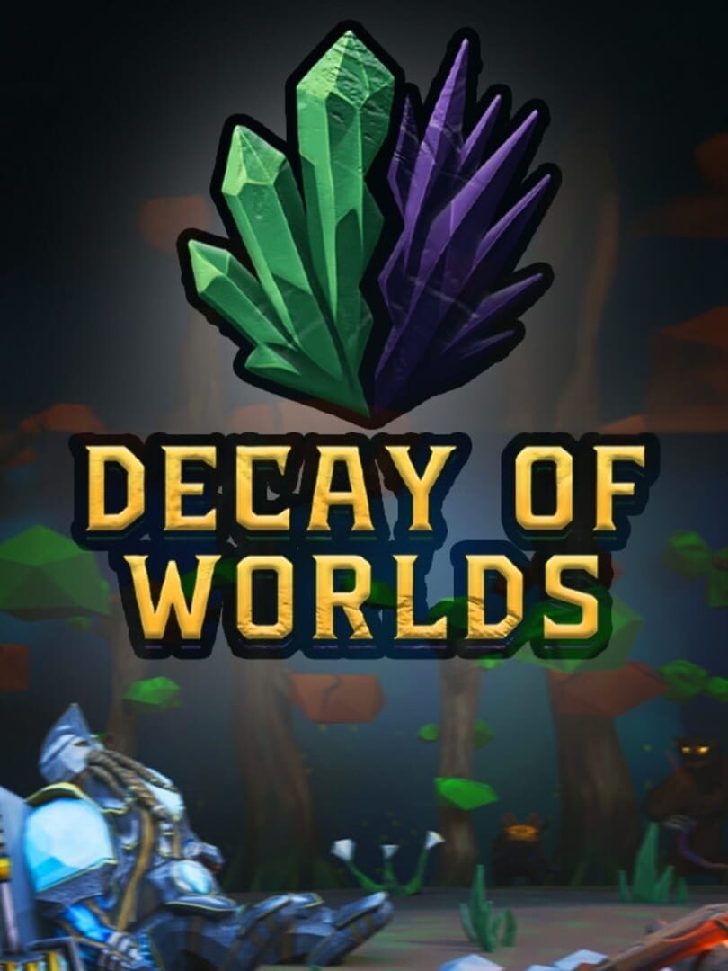 Decay of Worlds
