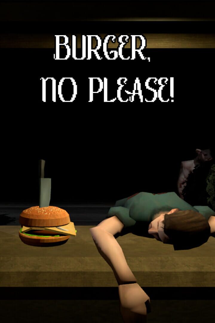 Burger, No Please!