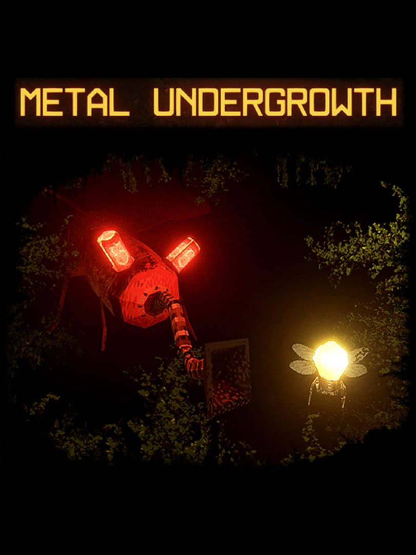 Metal Undergrowth