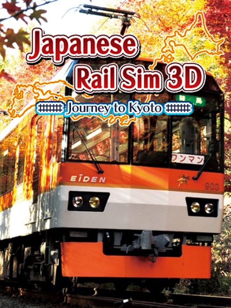 Japanese Rail Sim 3D: Journey to Kyoto