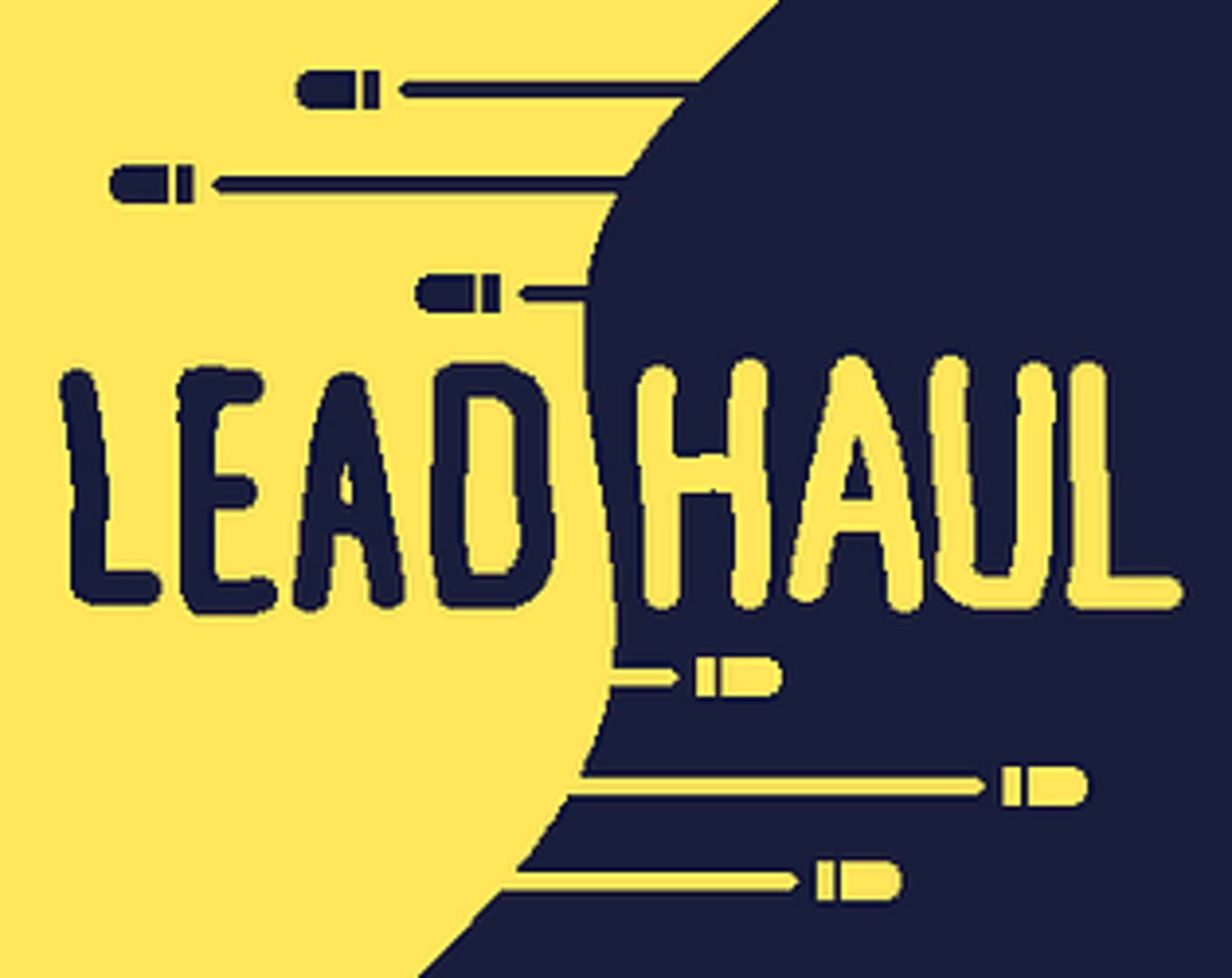 Lead Haul