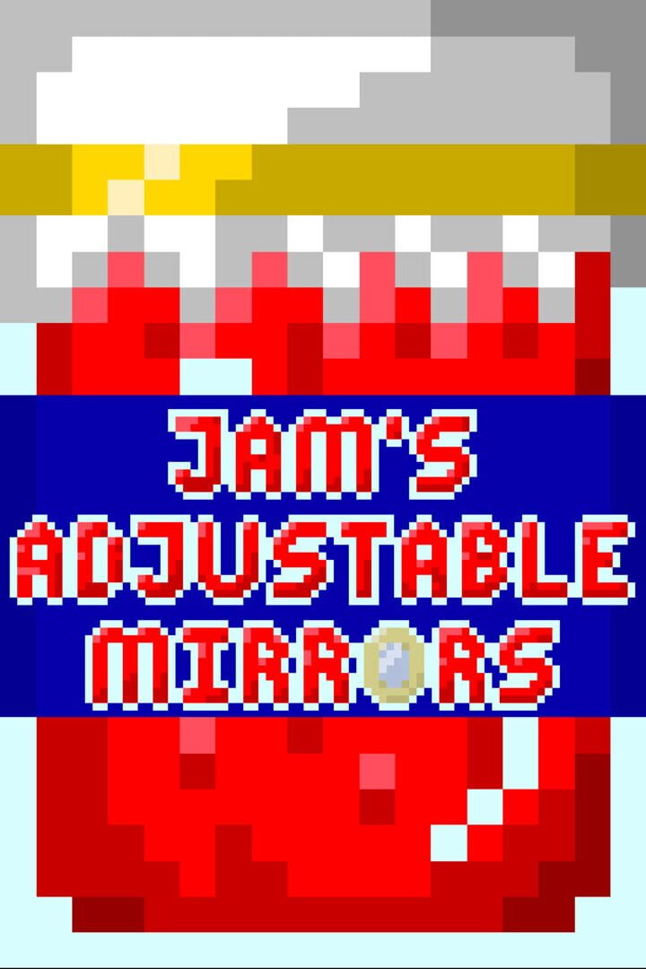 Jeu : Jam's Adjustable Mirrors