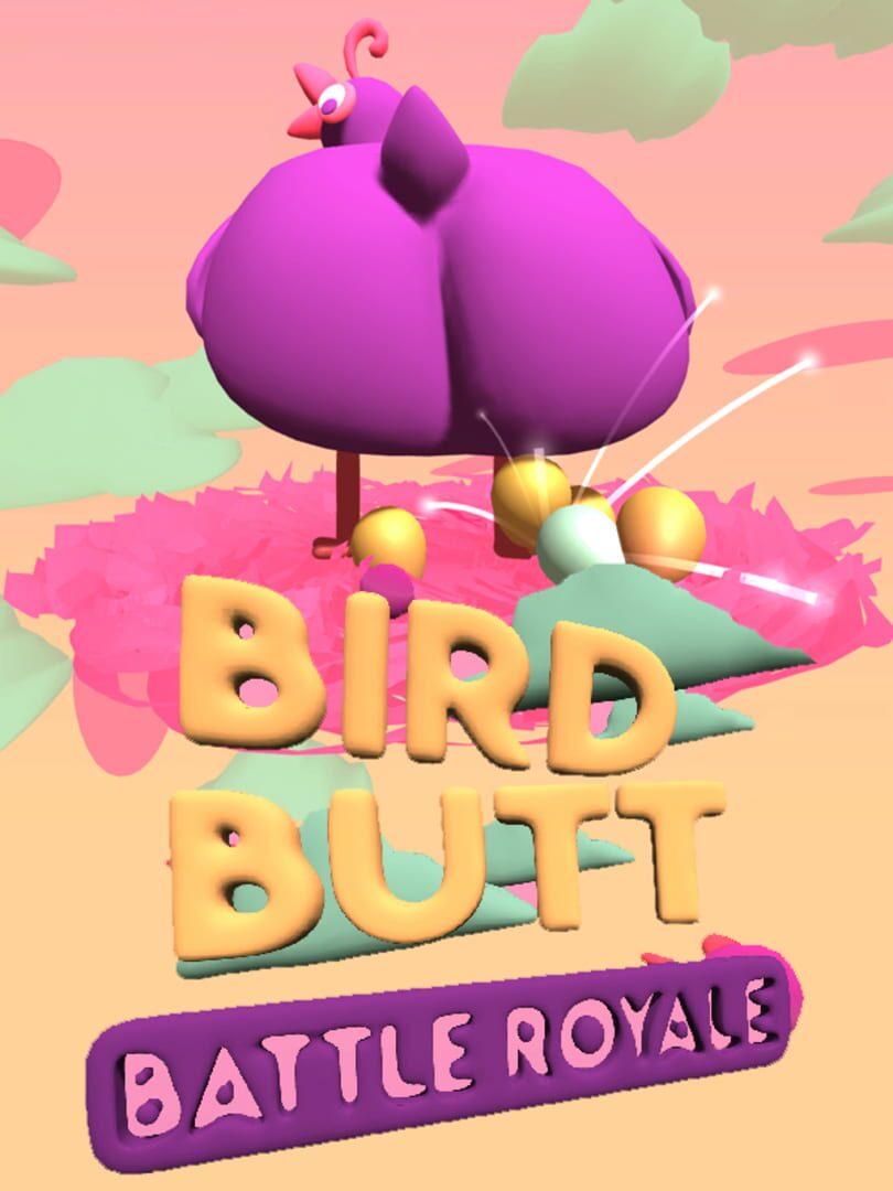 Bird Butt Battle Royale