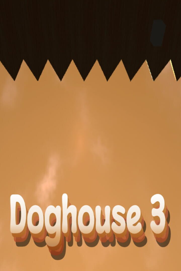 Doghouse 3