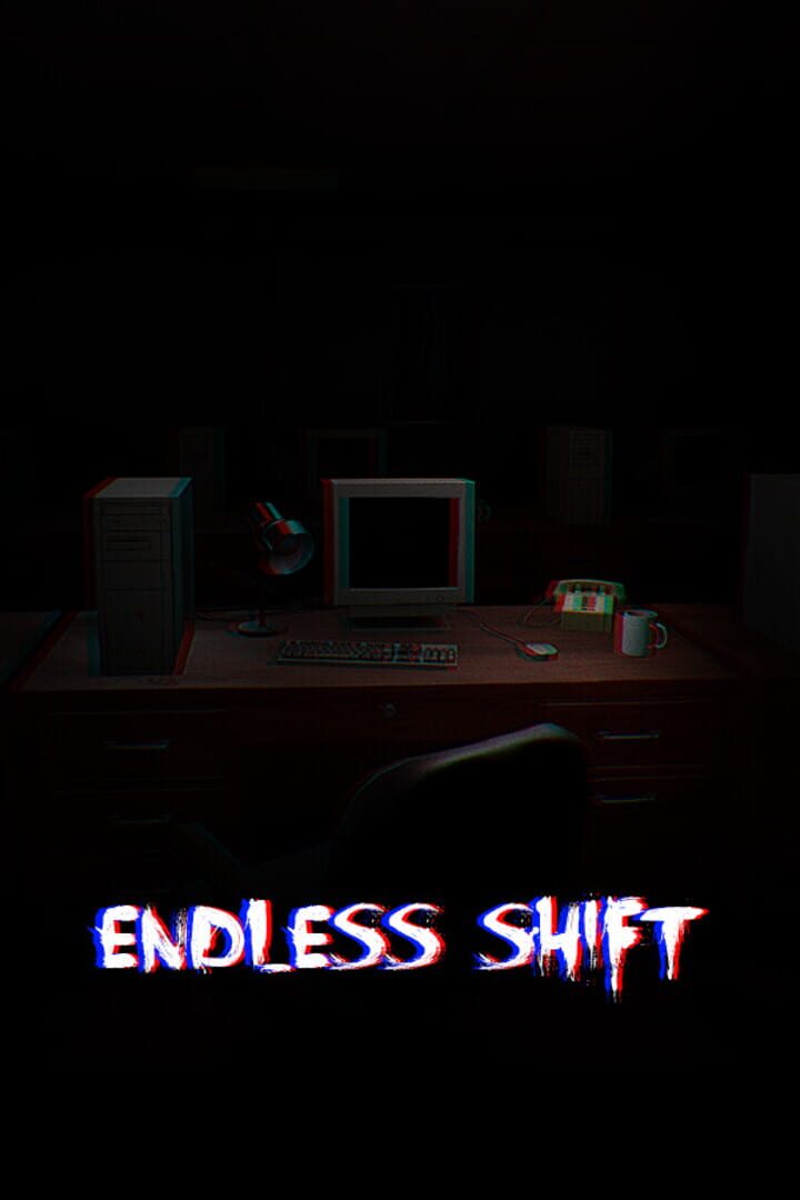 Endless Shift