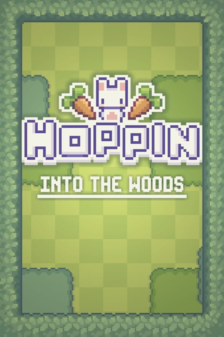 Hoppin: Into the Woods