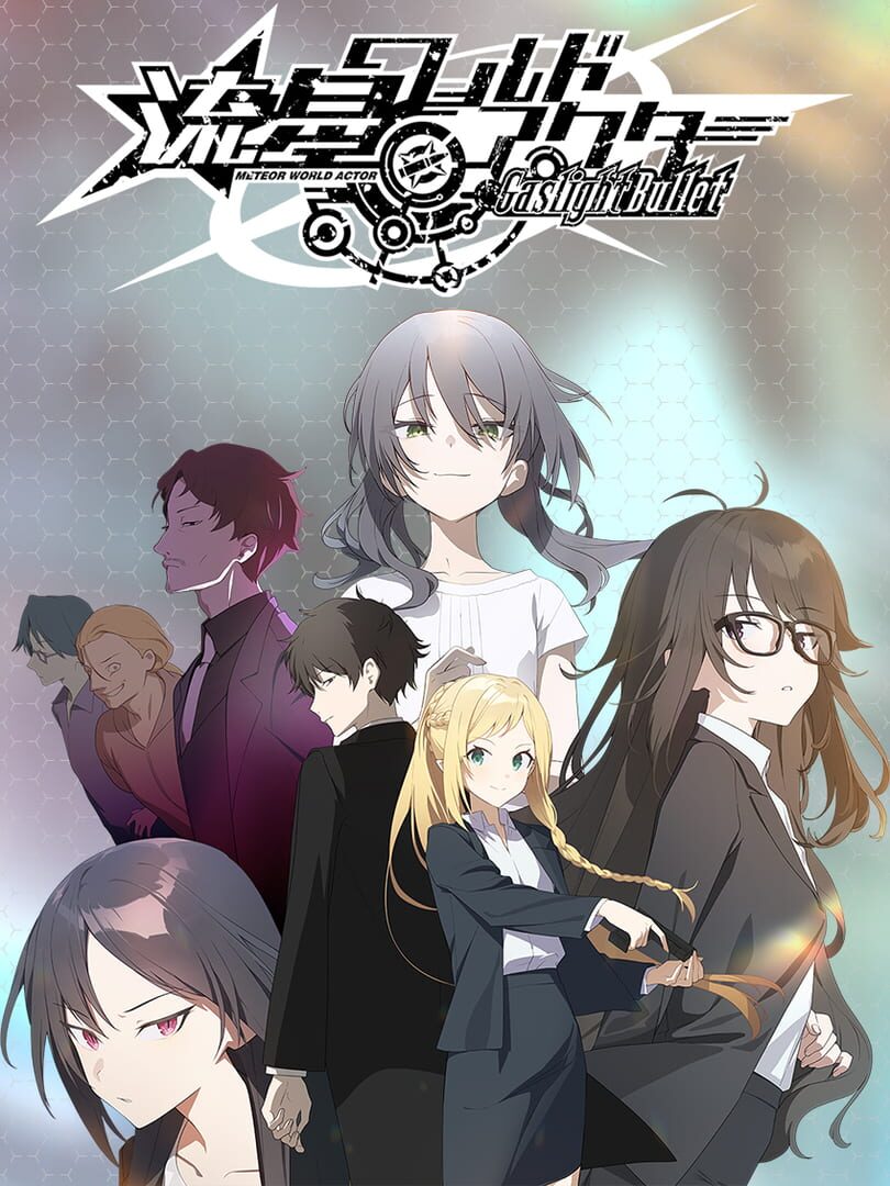 Meteor World Actor: Gaslight Bullet