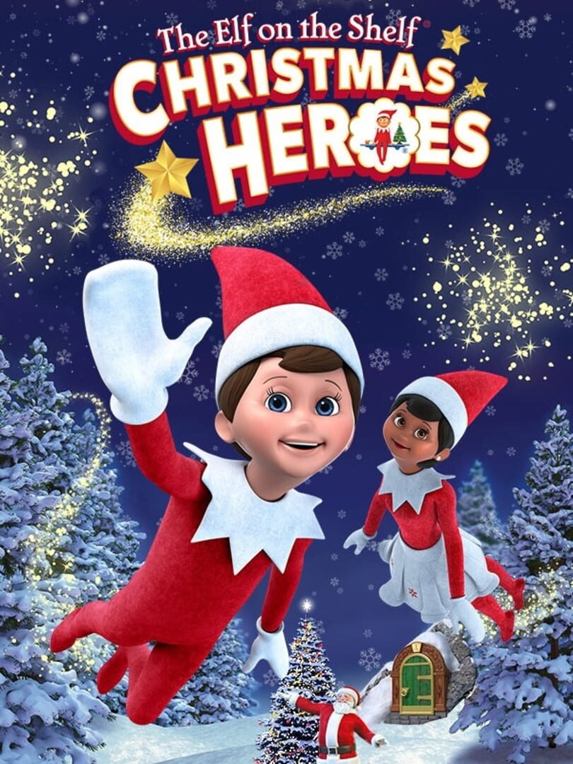 The Elf on the Shelf: Christmas Heroes