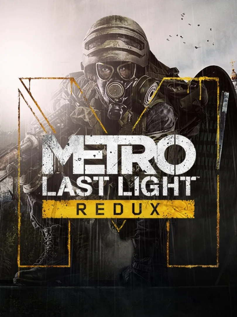 Metro: Last Light Redux