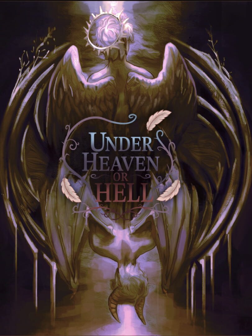 Under Heaven or Hell