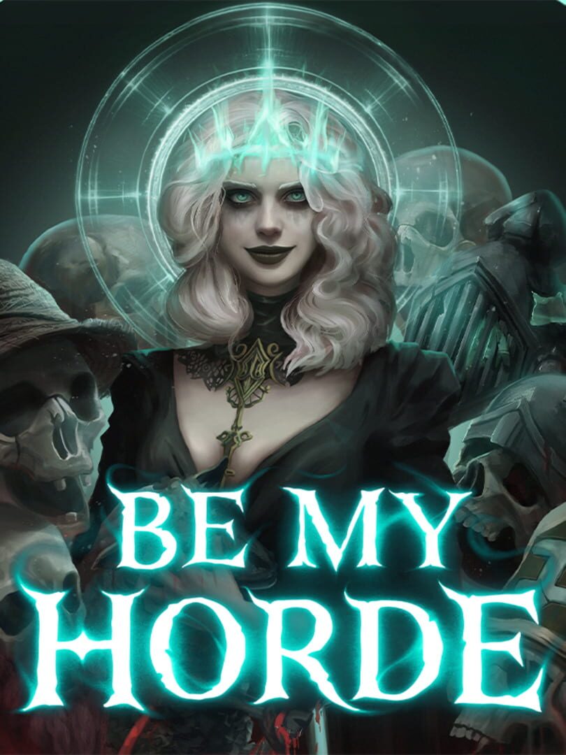Be My Horde