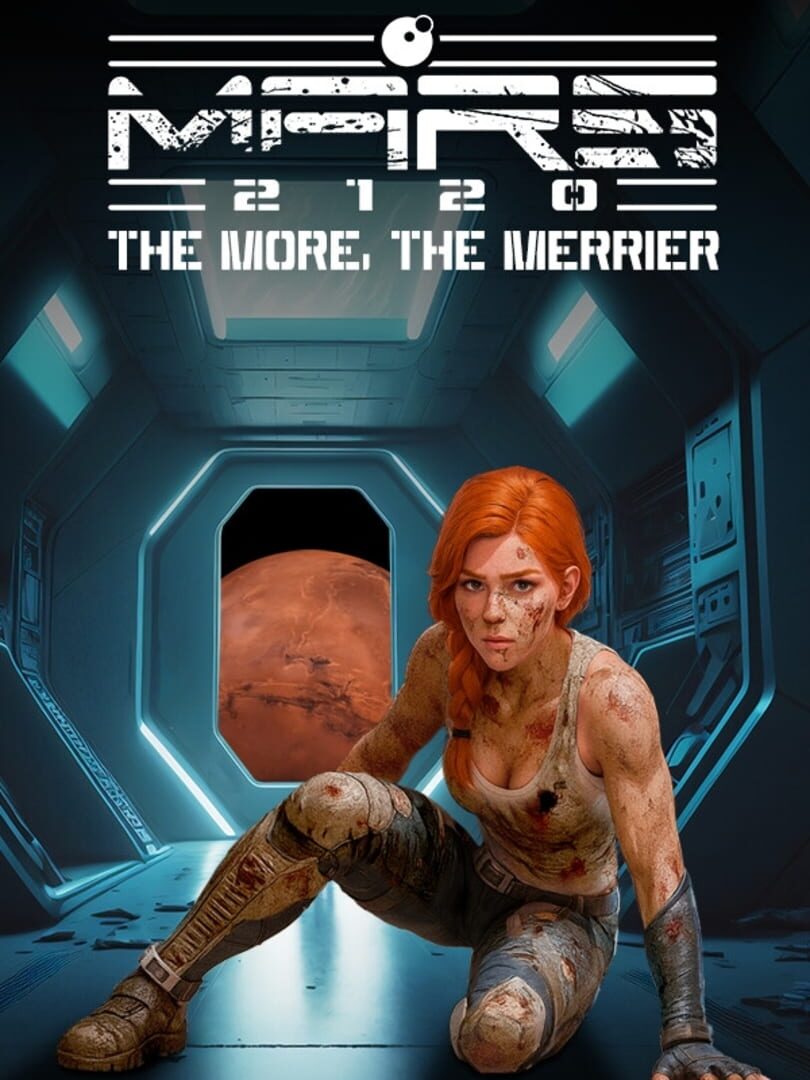 Mars 2120: The More, the Merrier
