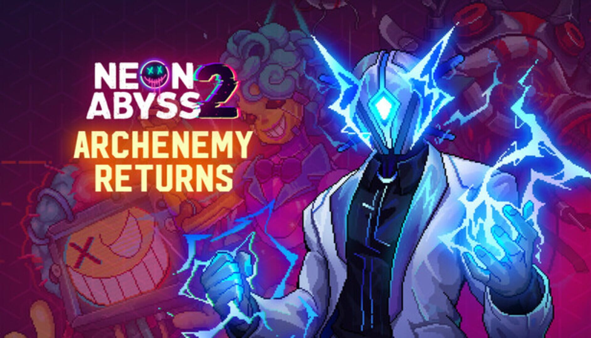 Neon Abyss 2: Archenemy Returns