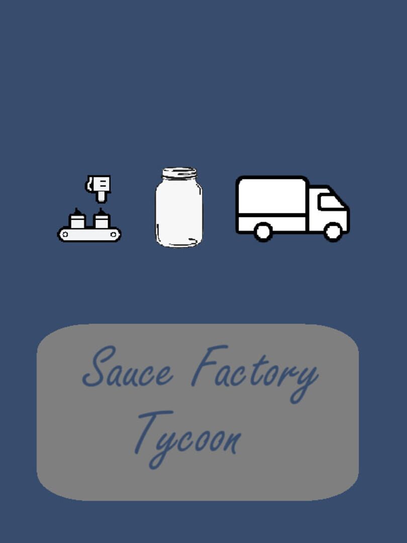 Sauce Factory Tycoon