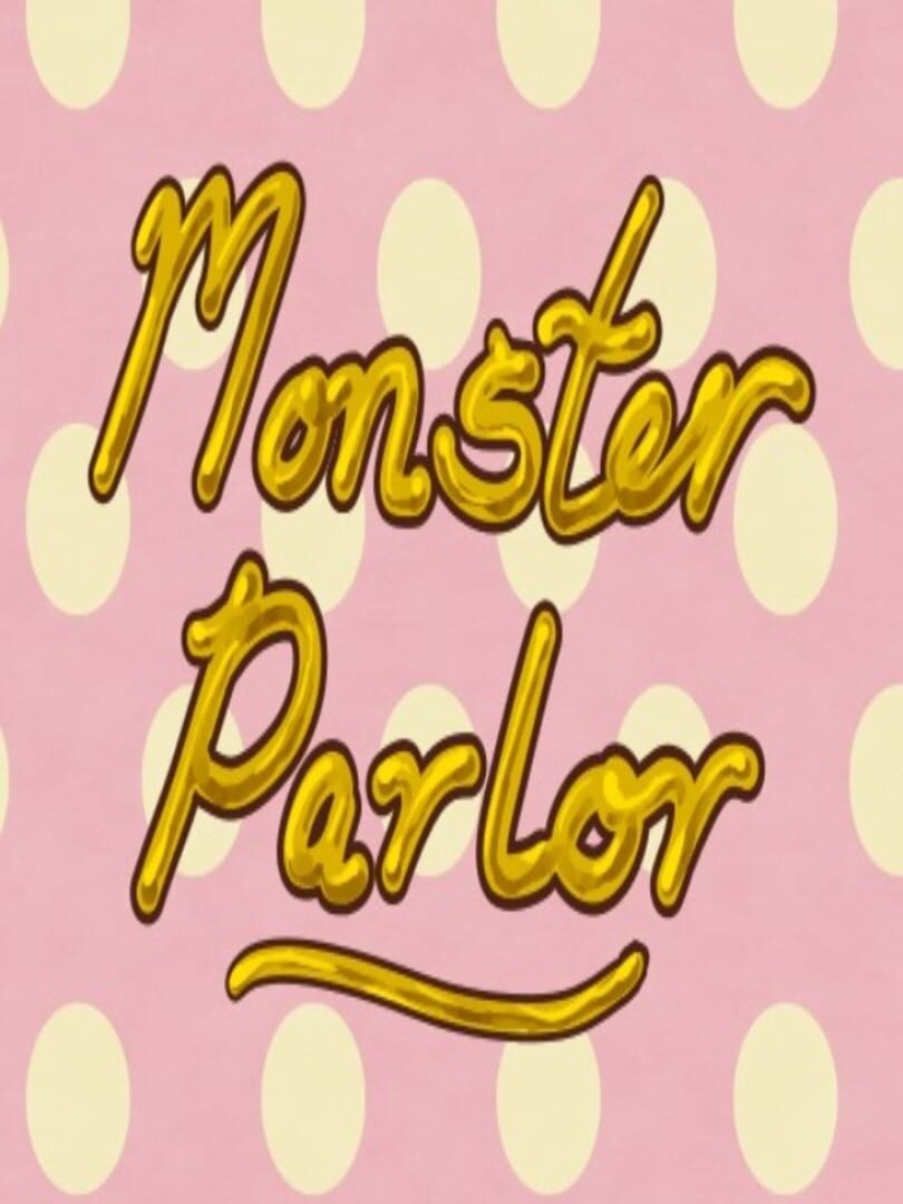 Monster Parlor