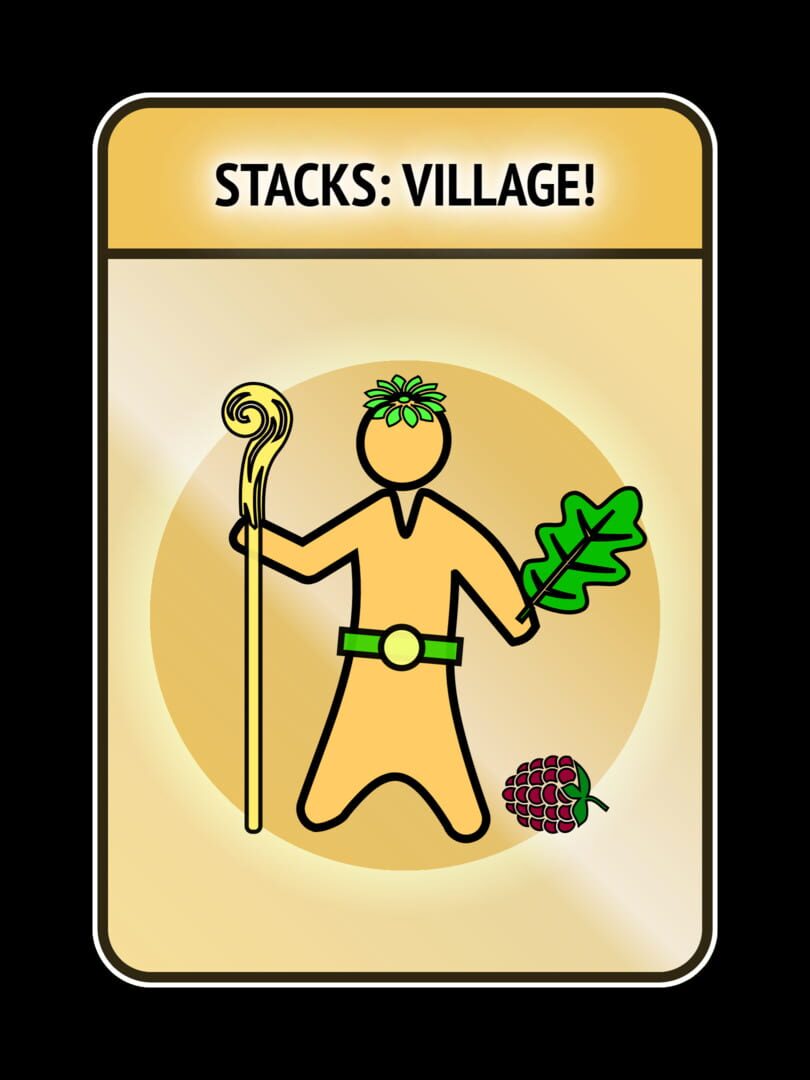 Stacks: Village!