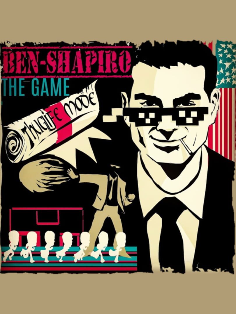 Jeu : Ben Shapiro: The Game