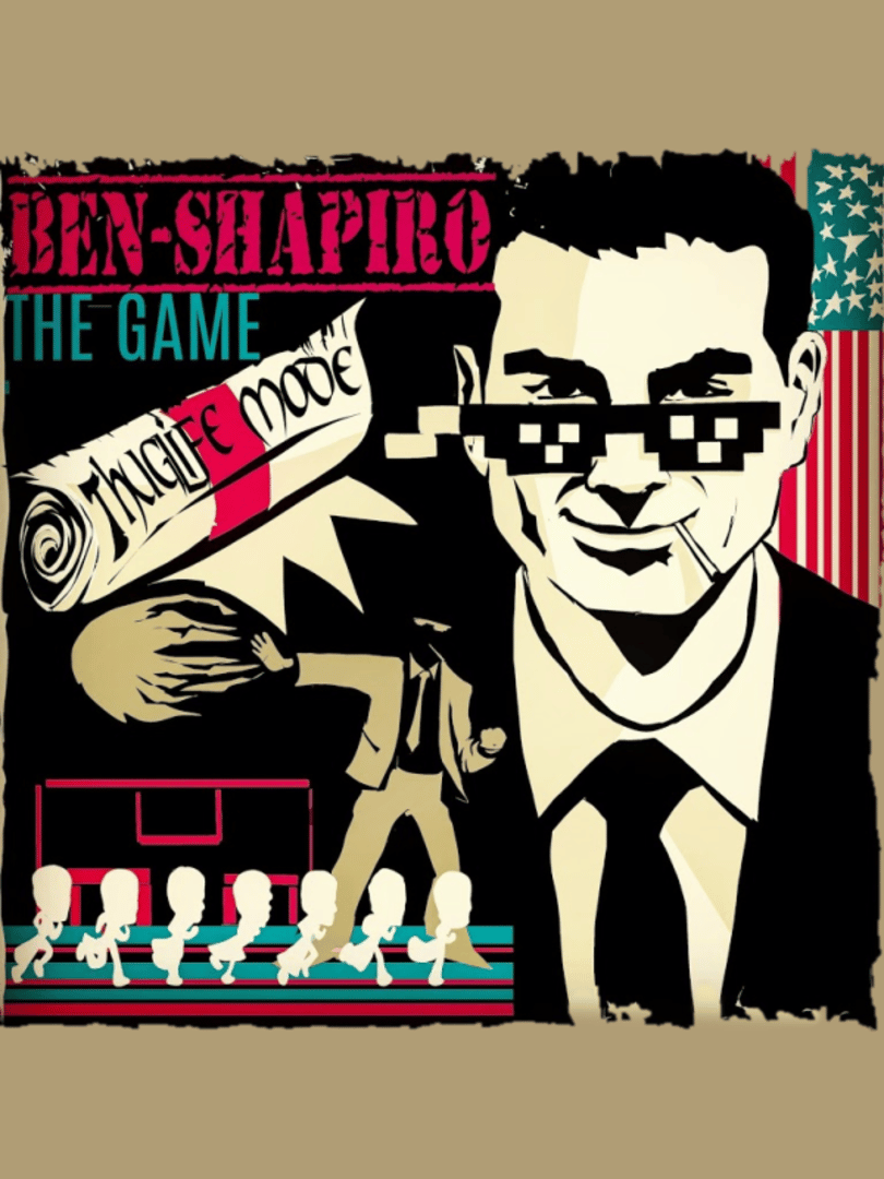 Ben Shapiro: The Game Cover