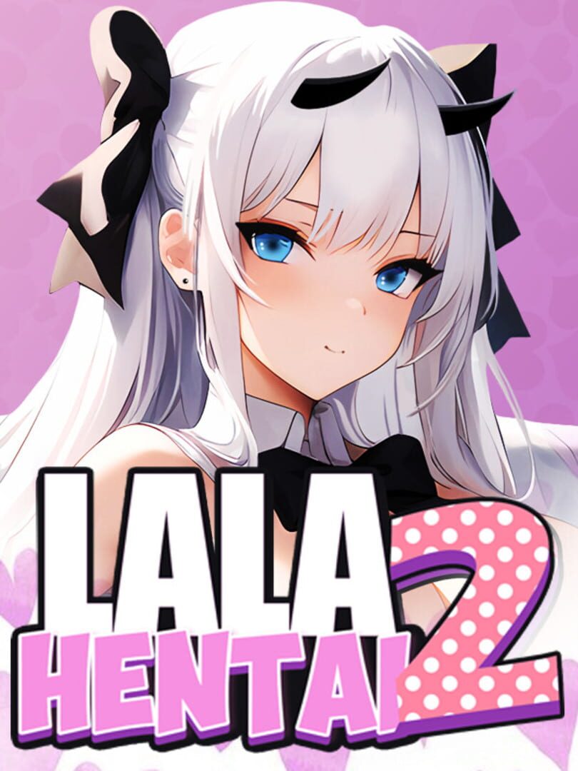 Lala Hentai 2
