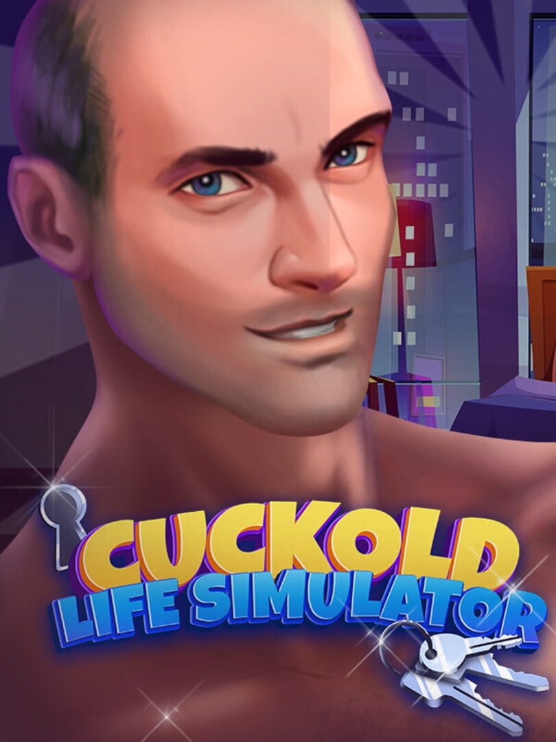 Cuckold Life Simulator
