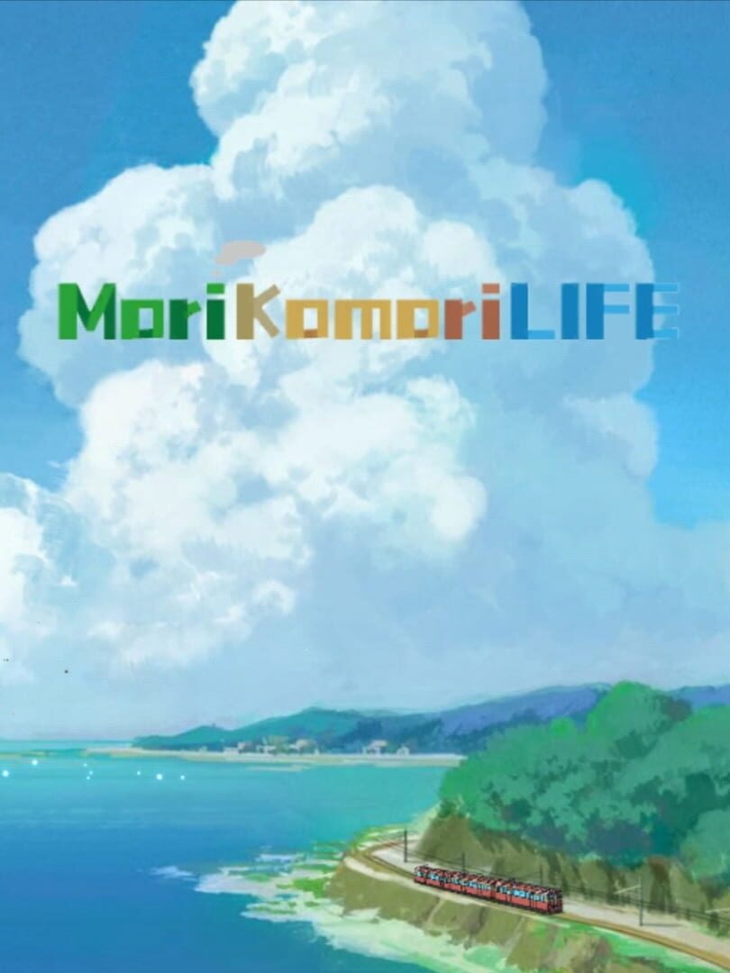 Morikomori Life
