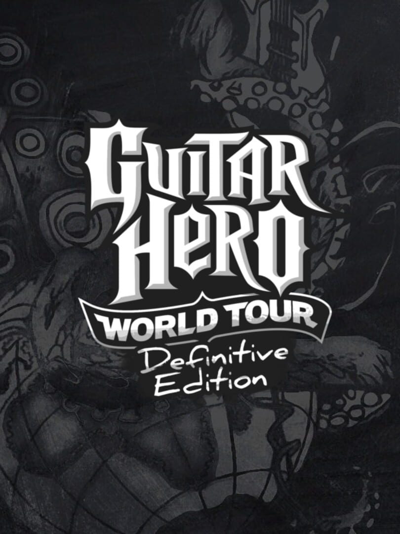 Guitar Hero World Tour: Definitive Edition