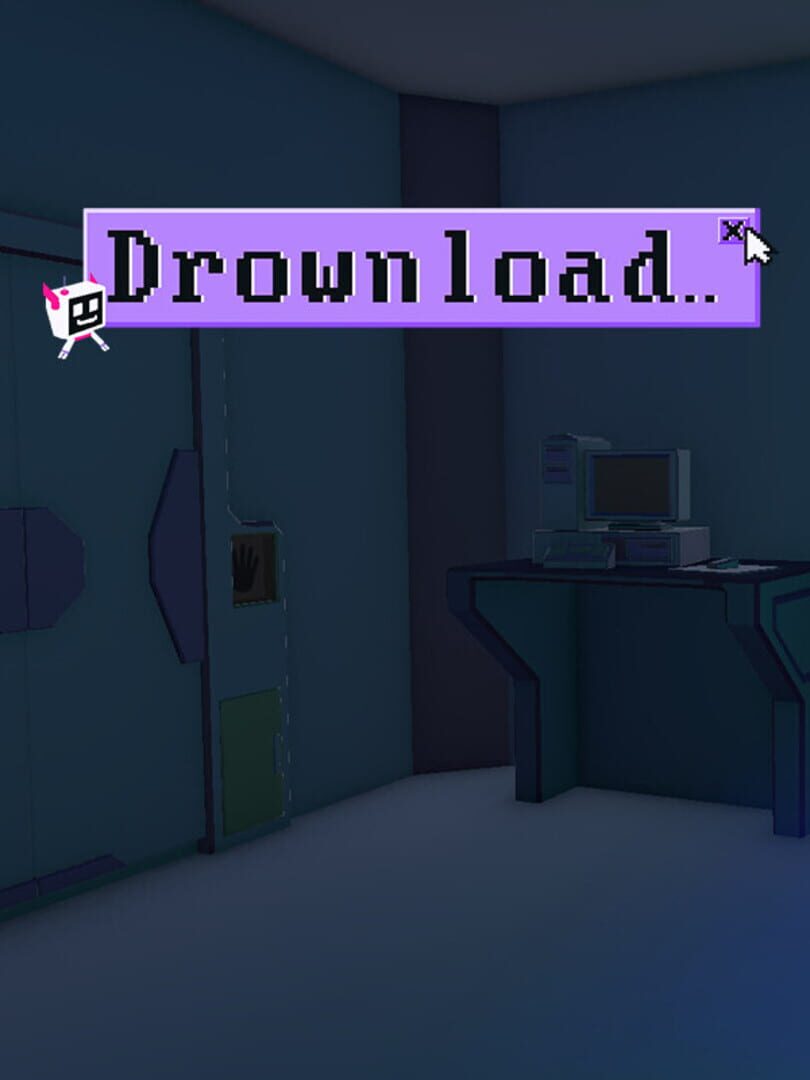 Drownload