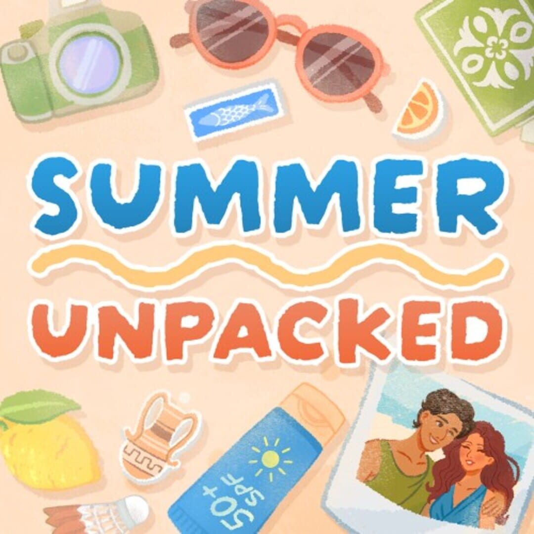 Summer Unpacked