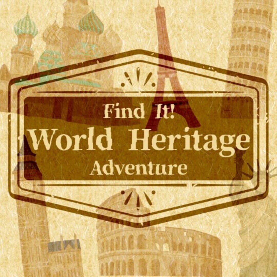 Find It! World Heritage Adventure