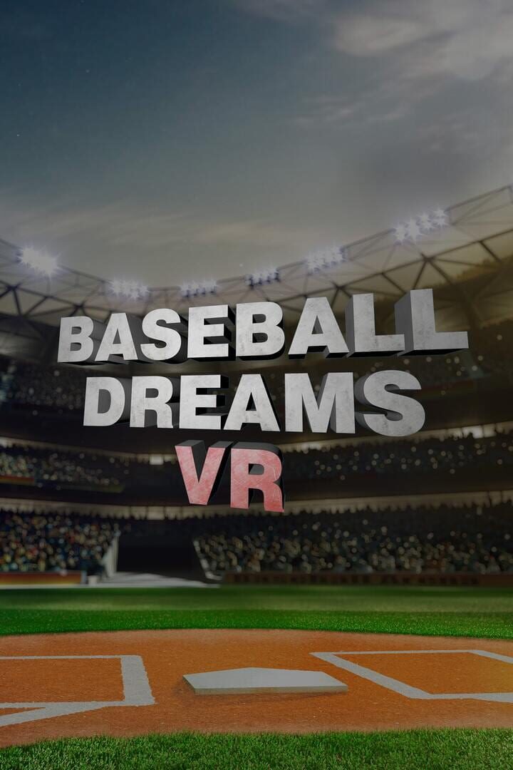 Baseball Dreams VR