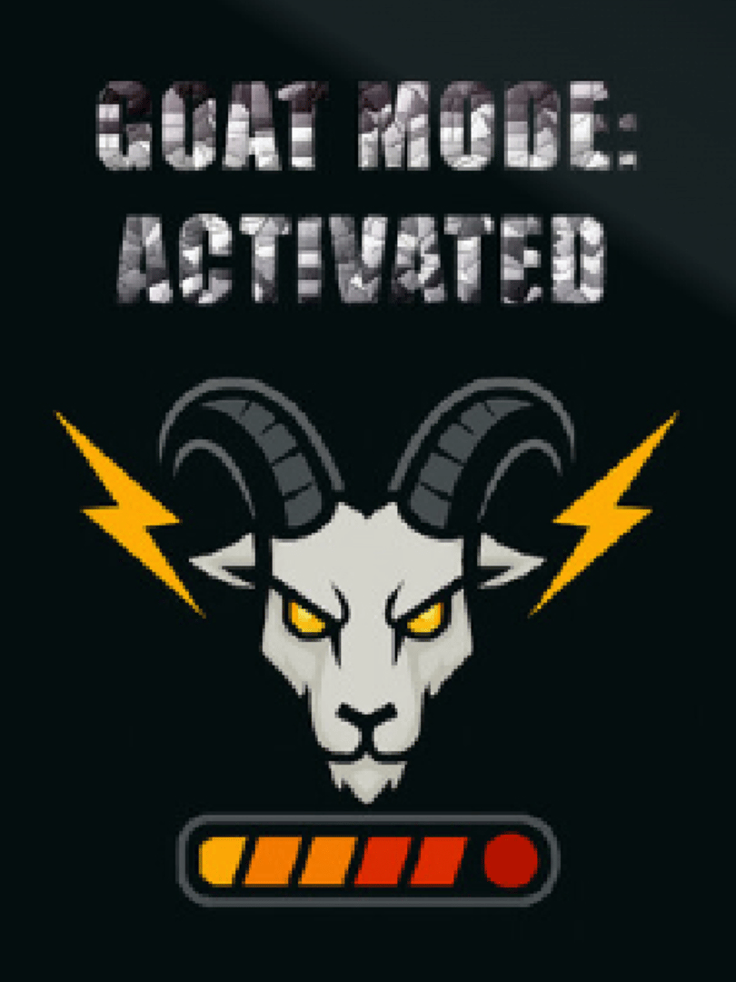 Goat Mode: Activated Cover