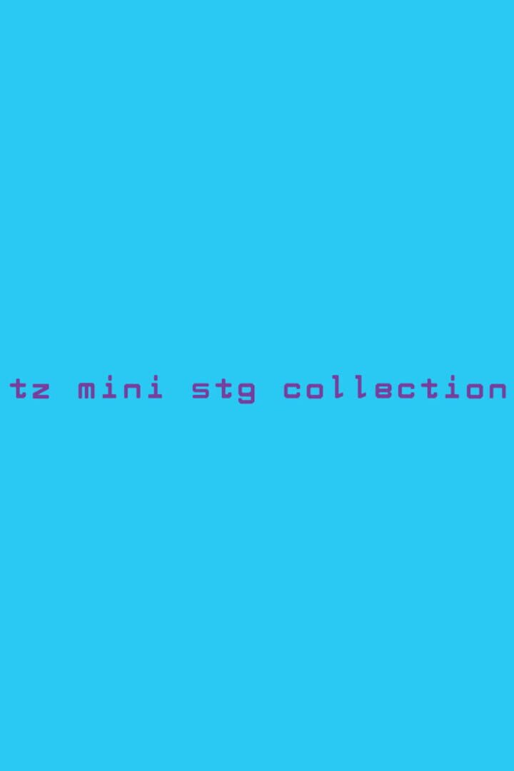 Tz Mini Stg Collection