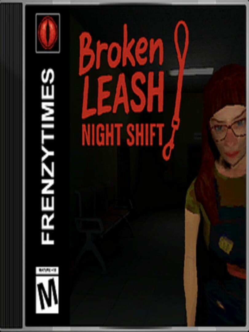 Broken Leash: Night Shift