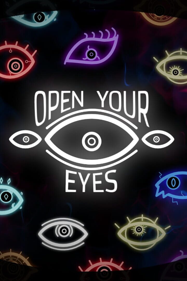 Open Your Eyes