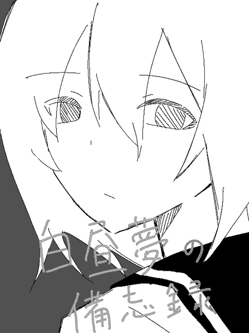 Jeu : Hakuchuumu no Bibouroku