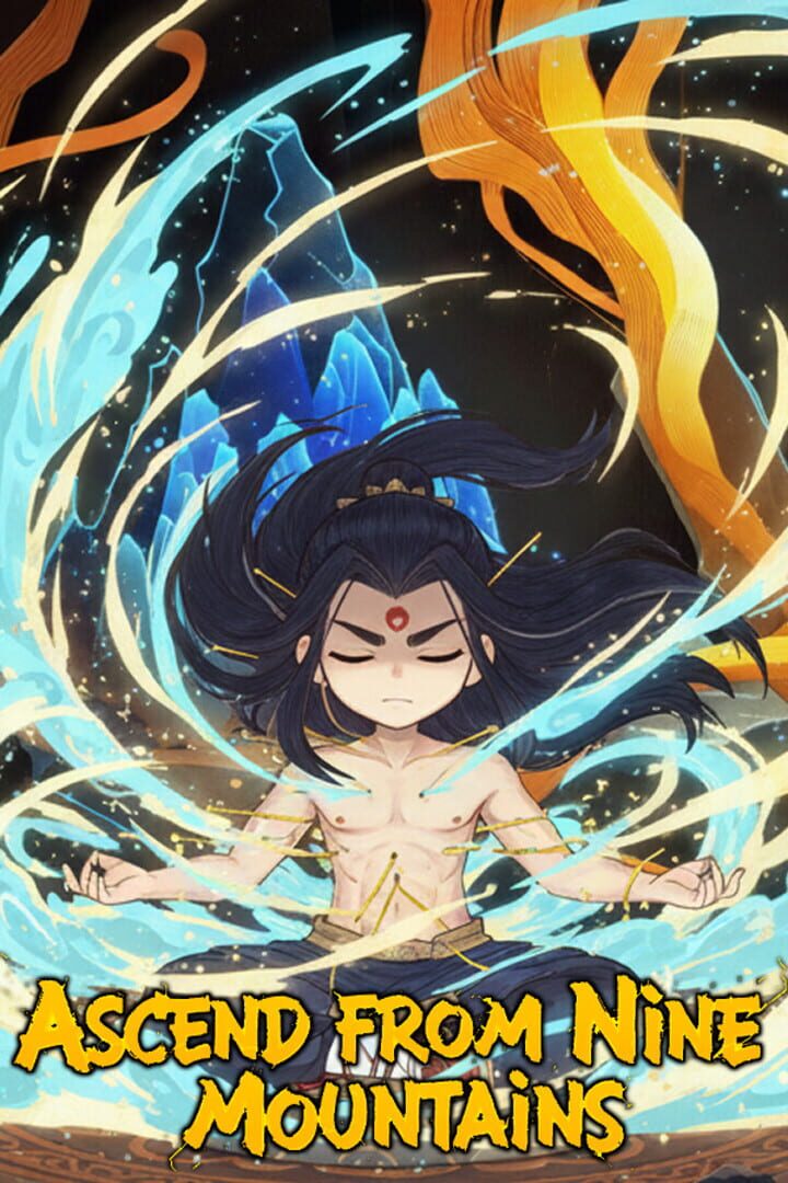 Ascend From Nine Mountains