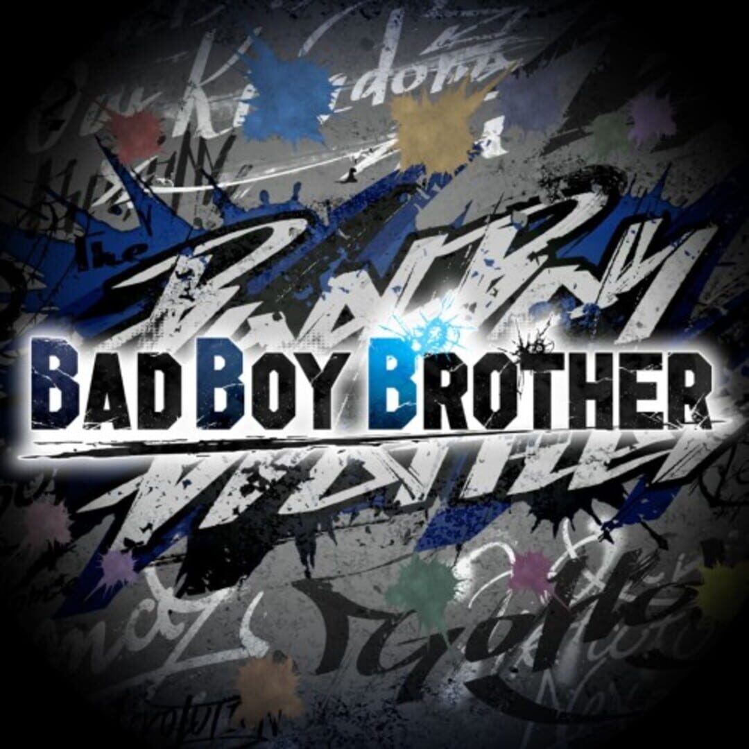 Bad Boy Brother