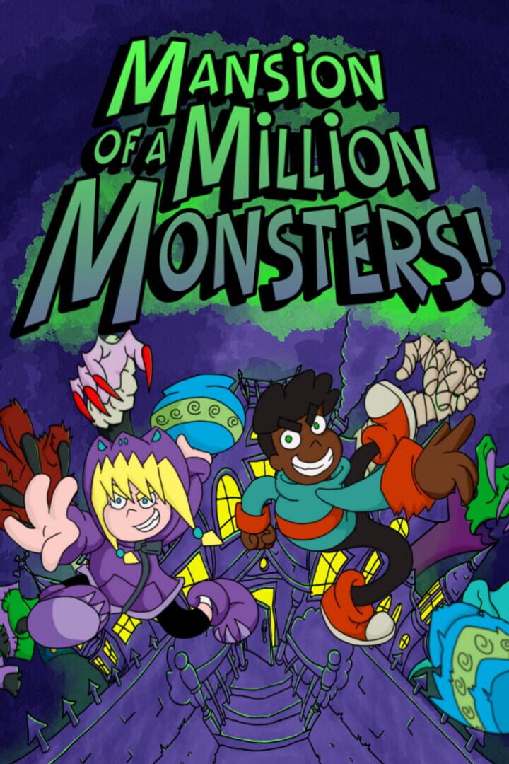 Mansion of a Million Monsters!