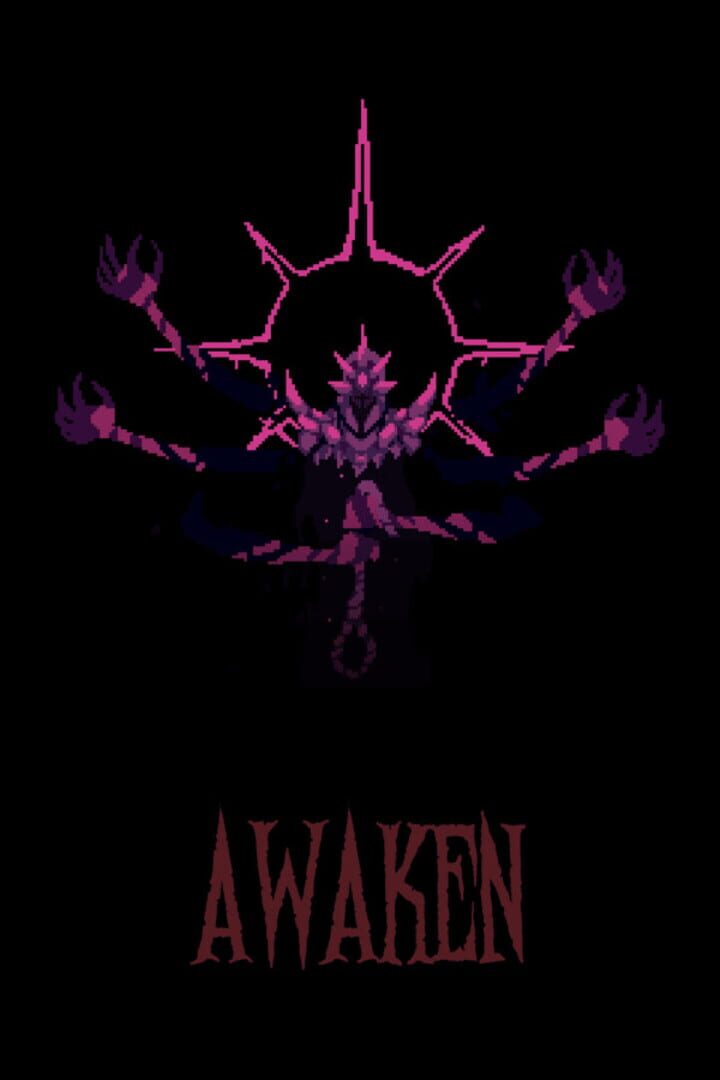 Awaken